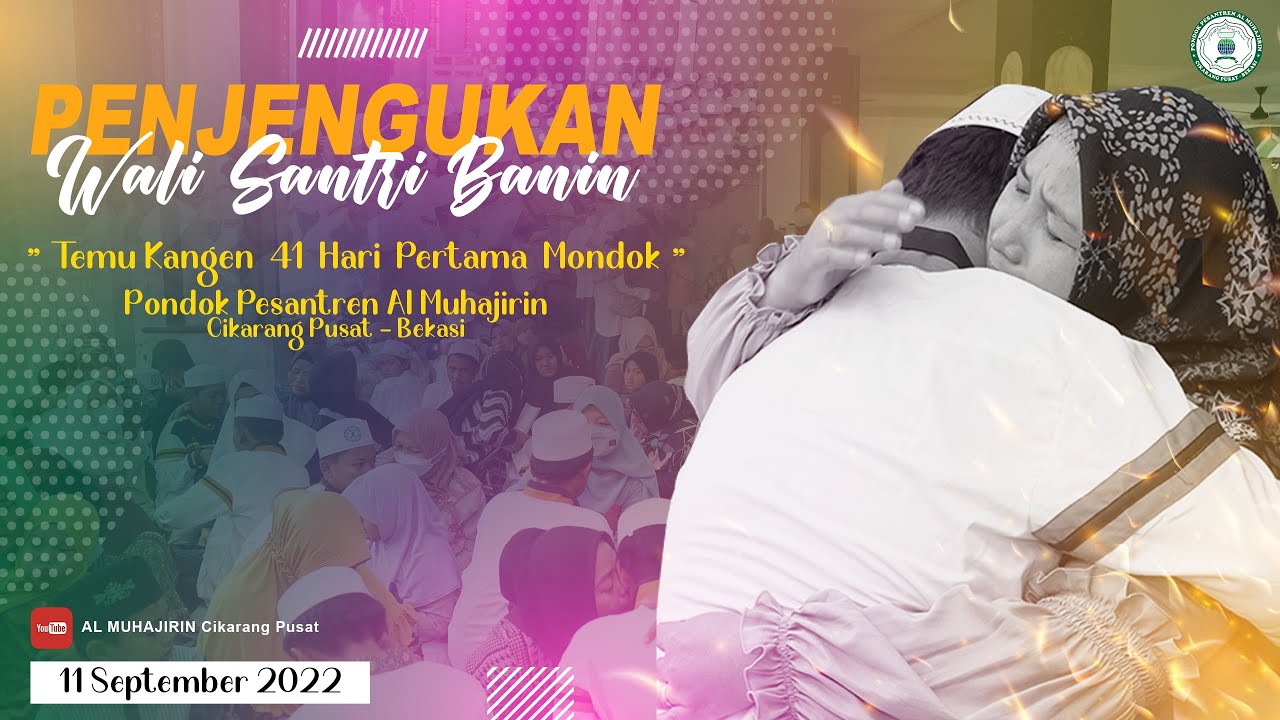 PENJENGUKAN WALI SANTRI BANIN 