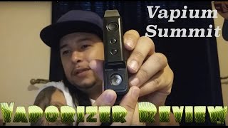 Vapium Summit portable vaporizer review