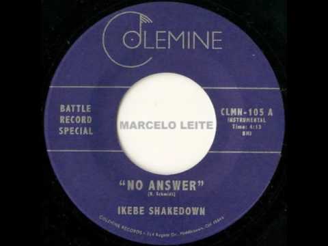 Ikebe Shakedown   No Answer