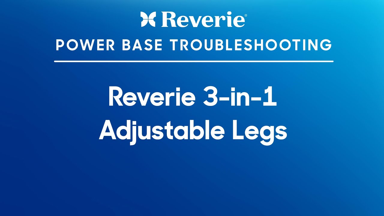 Reverie 3-in-1 Adjustable Legs