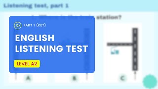 A2 Level | Easy English Listening Test - Part 1 (KET)
