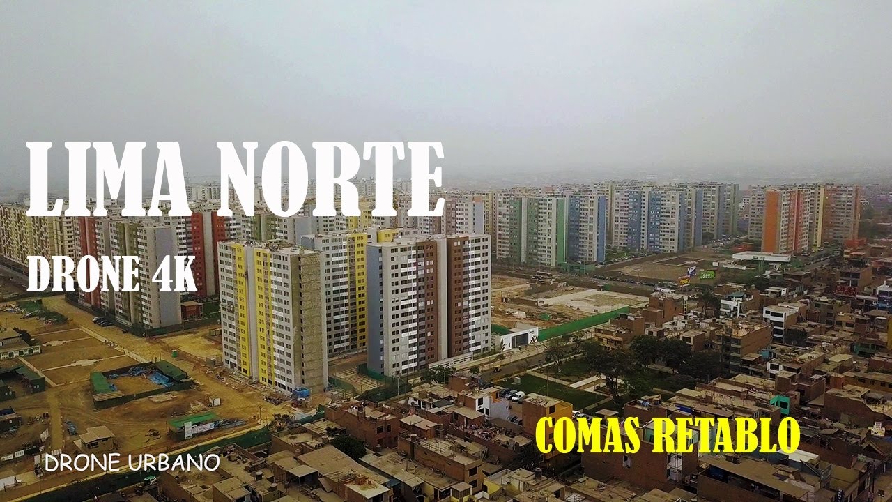 Lima norte drone 4k | zona Comas Retablo