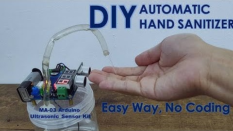 How to make DIY Automatic Hand Sanitizer Dispenser with Ultrasonic Sensor Kit MA-03, touchless