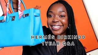HERMÉS BIRKIN 30 ONE YEAR Q&A/WORTH BUYING???