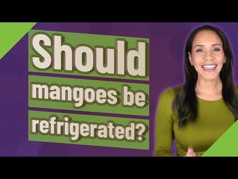 Video: Bør mango oppbevares i kjøleskapet?