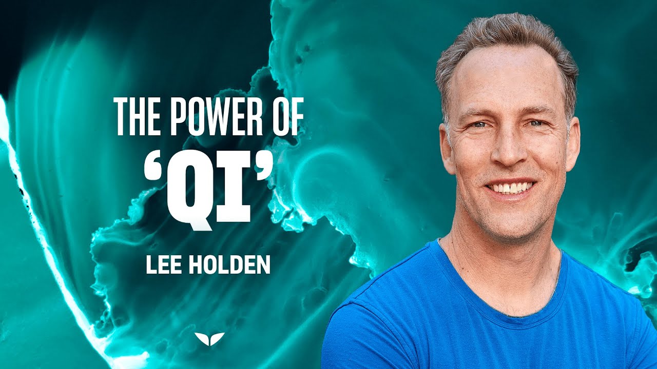 Energies your mind, body & soul with Qigong | Lee Holden | Mindvalley  Trailer - YouTube