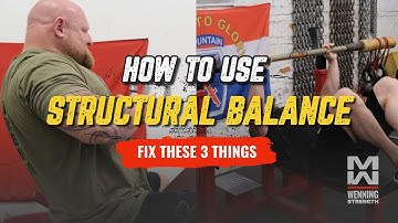 How To Get Stronger With STRUCTURAL BALANCE | Fix These 3 Things