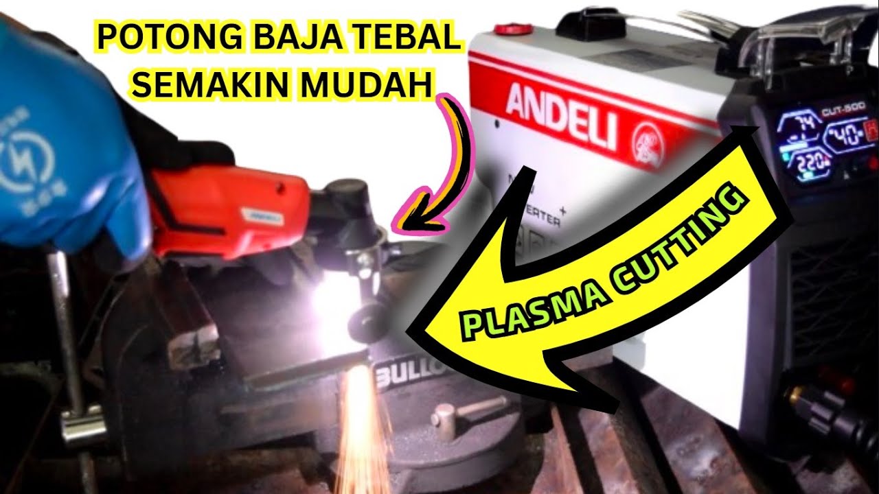 Cara menggunakan plasma cutting - Andeli CUT 50 D