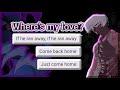 Where&#39;s my love? - MHA lyric &#39;prank&#39;