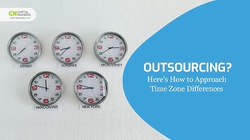 Outsourcing : Here’s How to Approach Time Zone Differences