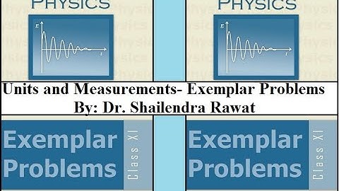Units and Measurements- Exemplar Problems