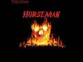 The lyan  horseman official audio