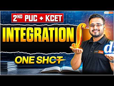 KCET 2nd PUC | 📈 Integration ONE SHOT 🔥 Full Chapter | KCET 2027 | Ankit Sir