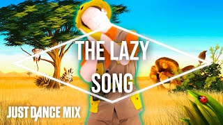 The Lazy Song by Bruno Mars | Just Dance Mix [13k]