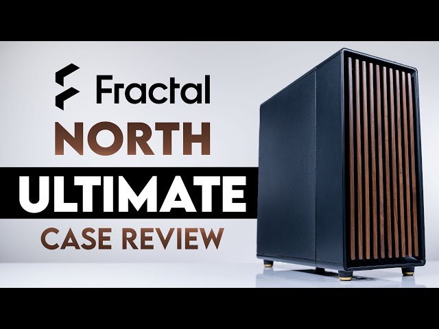 Fractal Design North Review