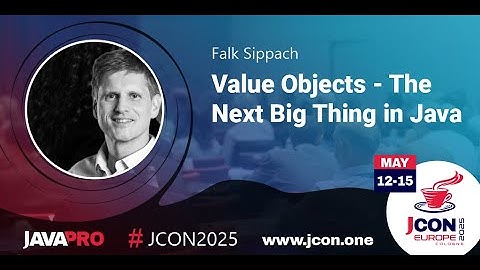Value Objects - The Next Big Thing in Java | Falk Sippach (EN)