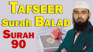 Tafseer Surah Balad - Surah 90 By @AdvFaizSyedOfficial