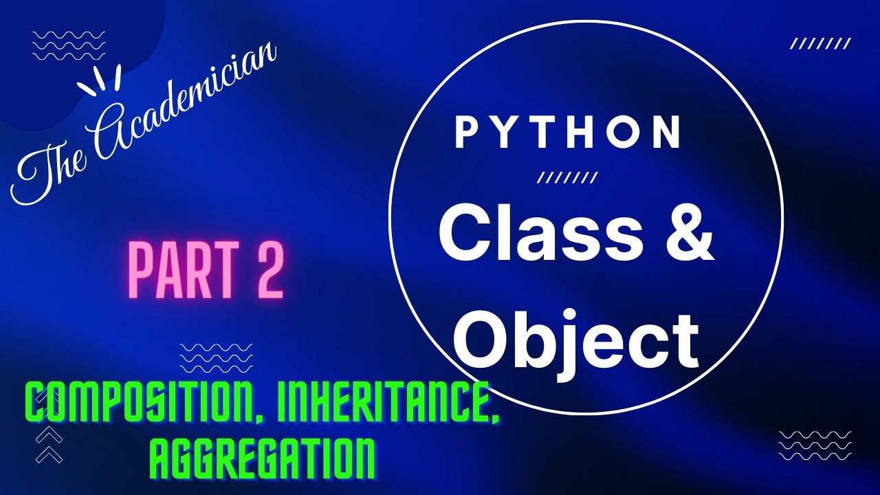 Inheritance and Composition: A Python OOP Guide – Real Python