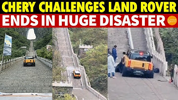 Breaking! Chery’s Attempt to Challenge Land Rover Ends in Disaster—Car Crashes on Tianmen Mountain