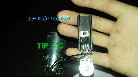 Chế mạch điều tốc từ tip 41c tct pro