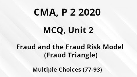 MCQ: CMA: Unit 2: P 2 2020