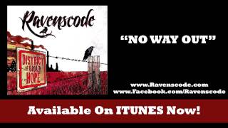 Watch Ravenscode No Way Out video