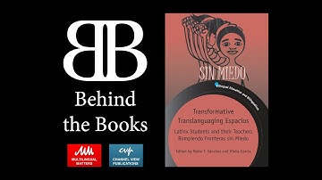 Behind the Books: Transformative Translanguaging Espacios