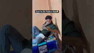 Exam Ke Din Padhne Wale 😂 #dharamvlogs #exam #college #funny #funnyshorts
