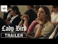 Lady bird  official trailer  a24