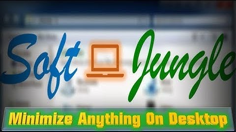 Desktop PC Software Overview 4T TRAY MINIMIZER