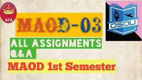 MAOD-03 || All Assignment Q&A in one video || OSOU Sambalpur 👍