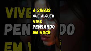 4 SINAS QUE ALGUÉM VIVE PENSANDO EM VOCÊ... #estoicismo #reflexão #motivação #amor #shorts #frases