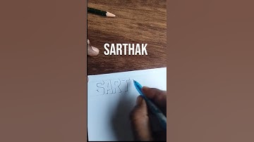 SARTHAK , Shadow Name Writing #youtubeshorts #viral #2023 #shortsviral #calligraphy #shorts