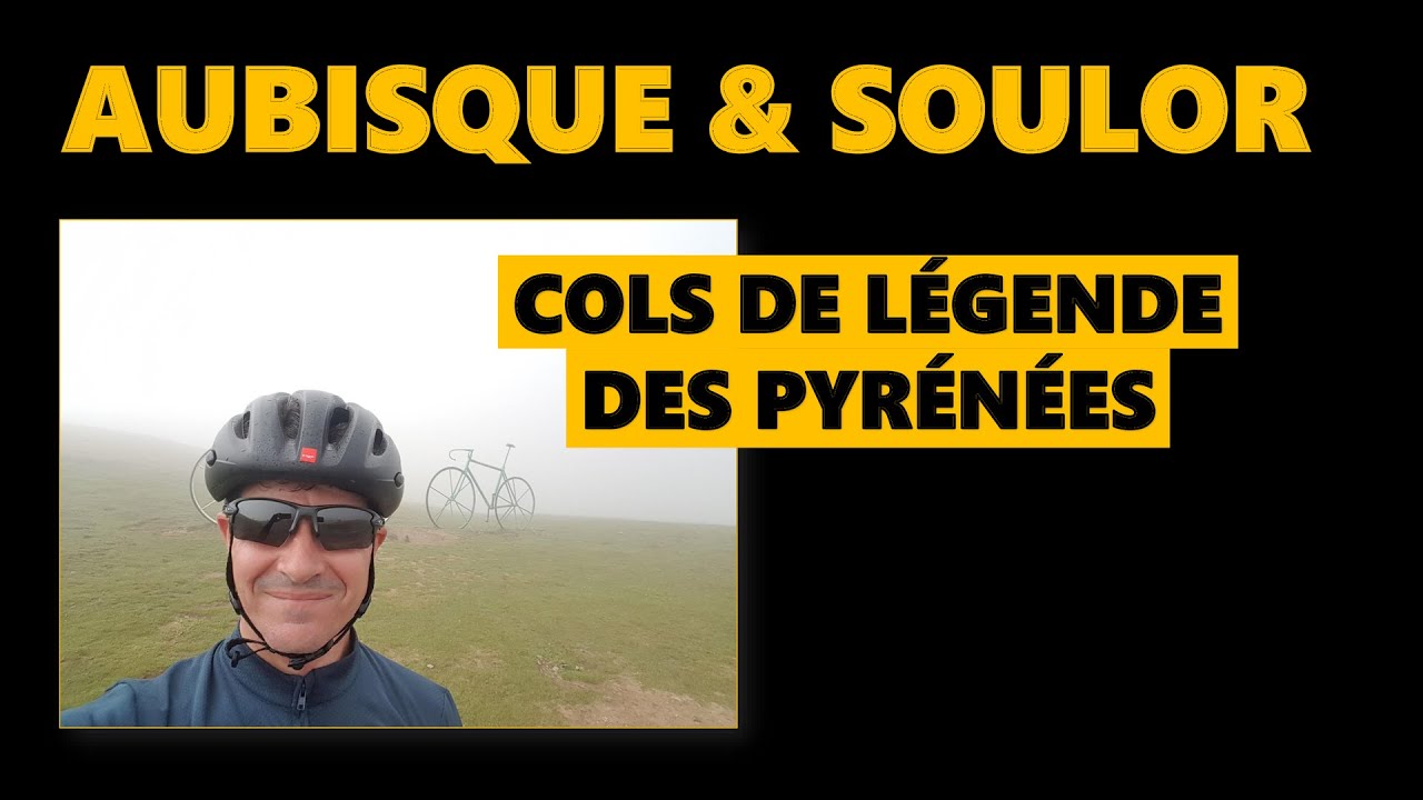 Col d'AUBISQUE par le SOULOR | La tête dans les nuages