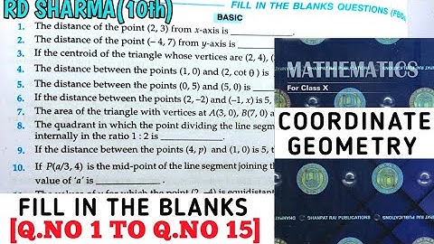 RD SHARMA CLASS 10 COORDINATE GEOMETRY FILL IN THE BLANKS [Q.NO 1 TO 15] MATH FEAR | CHAPTER 6 |