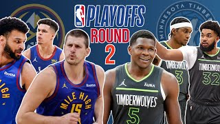 NBA Playoffs Round 2 Preview: Nuggets vs Timberwolves