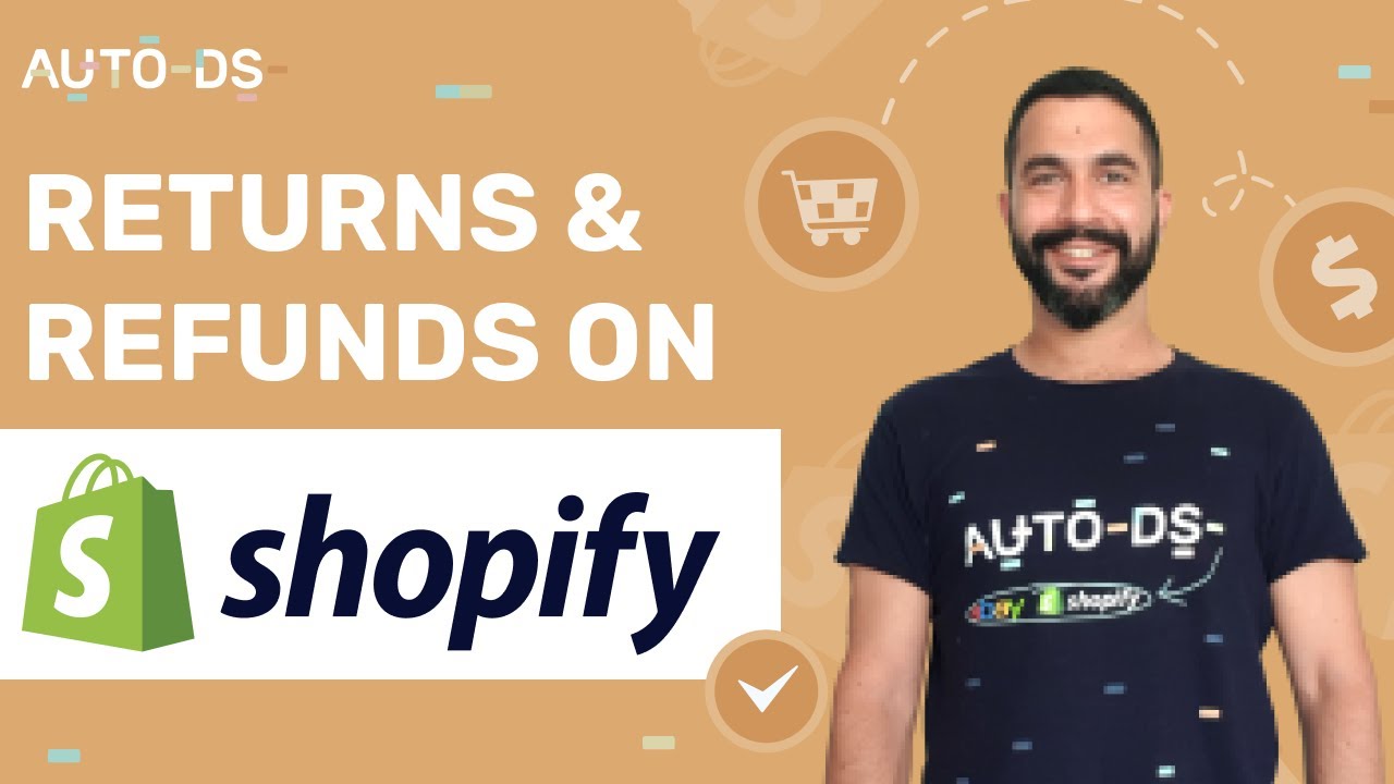 how-to-manage-returns-refunds-shopify-dropshipping-tutorial-youtube