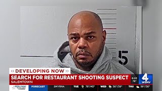Search for restaurant shooting suspect