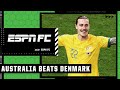 Australia is VICTORIOUS over Denmark  FULL REACTION  ESPN FC