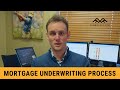 The Mortgage Underwriting Process - What You Need to Know