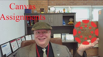 Creating Assignments In Canvas - Quick Guide for Teachers!