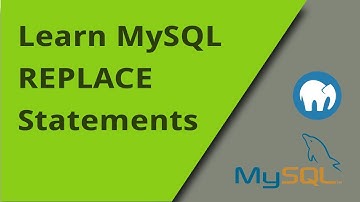 Learning MySQL - REPLACE Statement