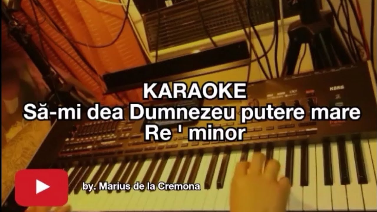 Să-mi dea Dumnezeu, putere mare (Re ' min) - KARAOKE (cover)