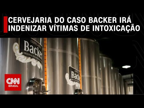 Cervejaria do Caso Backer irá indenizar vítimas de intoxicação | CNN PRIME TIME