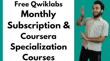 Free Qwiklabs Monthly Subscription 2021|Free Coursera Specialization Courses 2021 #freecourses2021