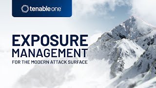 Tenable.one - A Unified approach to Exposure Management
