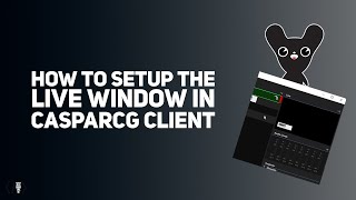 Use the live window in the CasparCG Client - CasparCG Tutorial