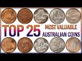 Top 25 Most Valuable Australian Coins Worth a Fortune!!