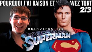 Pourquoi j'ai Raison et vous avez Tort - Superman Retrospective : Superman III & Superman IV