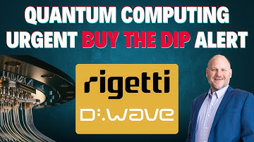 3 Quantum Computing Stocks To Buy The Dip NOW (RGTI, QBTS, IONQ)